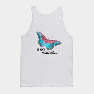 i like butterflies Tank Top